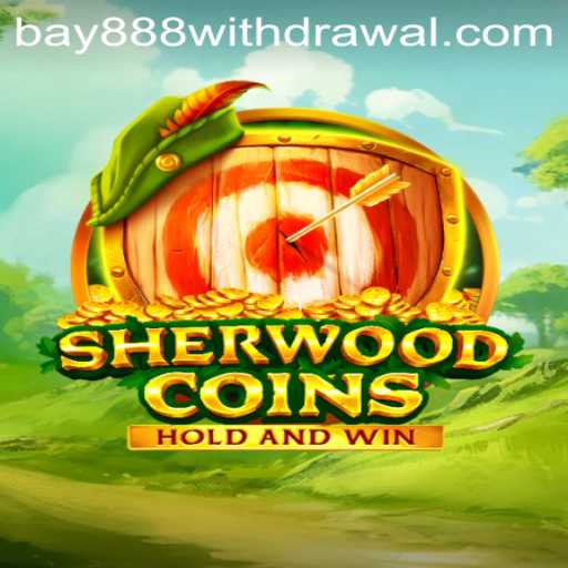 Exploring SherwoodCoins: A Captivating Adventure with Bay888
