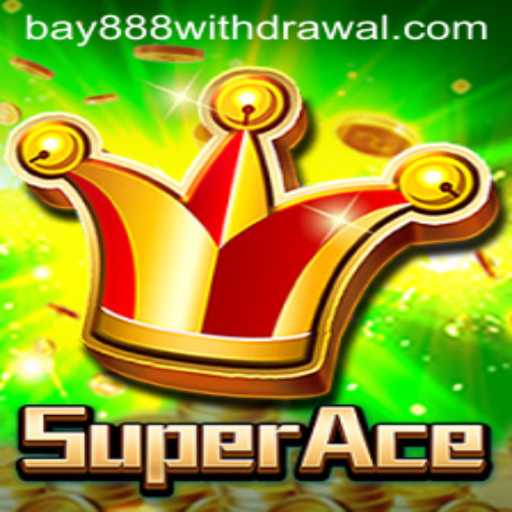 Exploring the Thrilling World of SuperAce and the Exciting Opportunities with Bay888
